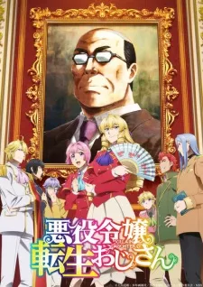 Akuyaku Reijou Tensei Ojisan Episode 10