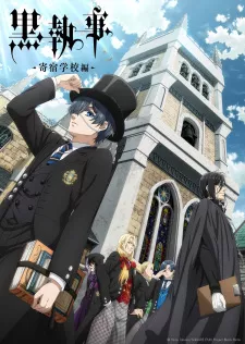 Kuroshitsuji: Kishuku Gakkou-hen Episode 9